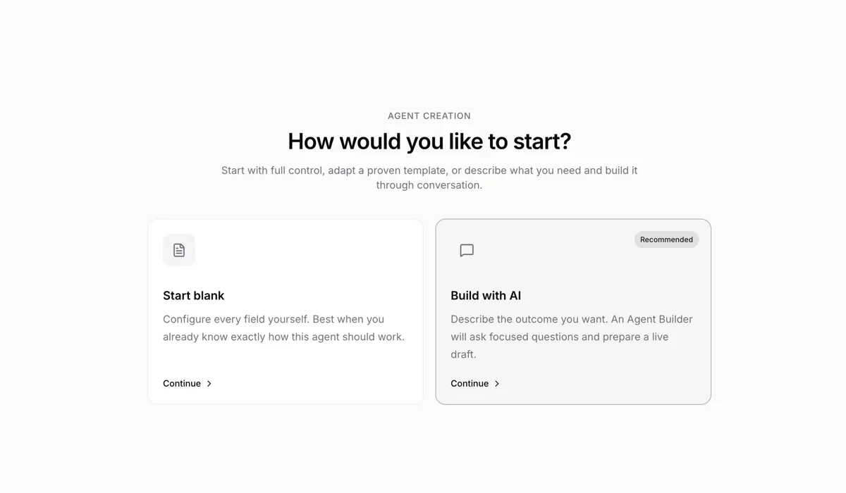 Agent creation starting points: Start blank and Build with AI